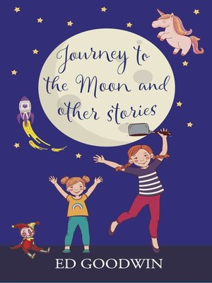 cover image of Journey to the Moon and other stories